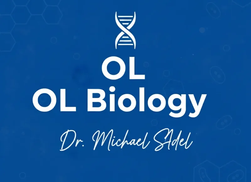 OL Biology by Dr. Michael Adel